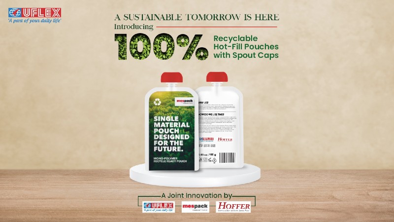 UFlex Teams up with Hoffer Plastics and Mespack to Launch 100% Recyclable Mono-polymer Hot-fill Pouches