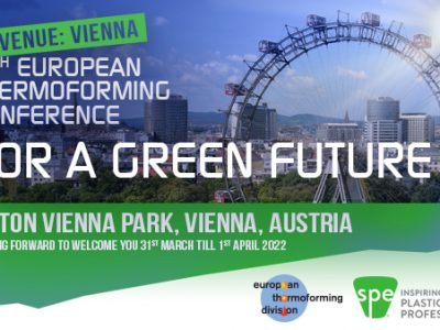 New Venue! 12th European Thermoforming Conference will be in Vienna, Austria, 31st March – 01 April 2022